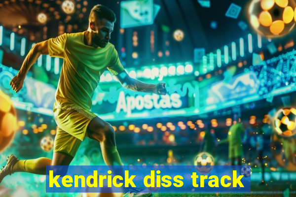 kendrick diss track